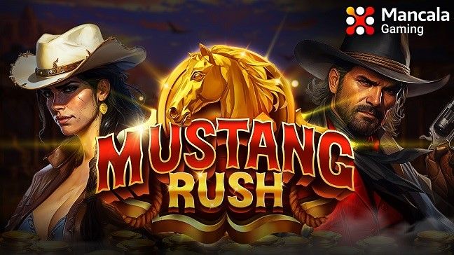 Mancala Gaming unveils Mustang Rush: A thrilling Wild West adventure