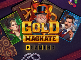 Explore the exclusive world of Gold Magnate: BGaming's newest slot release