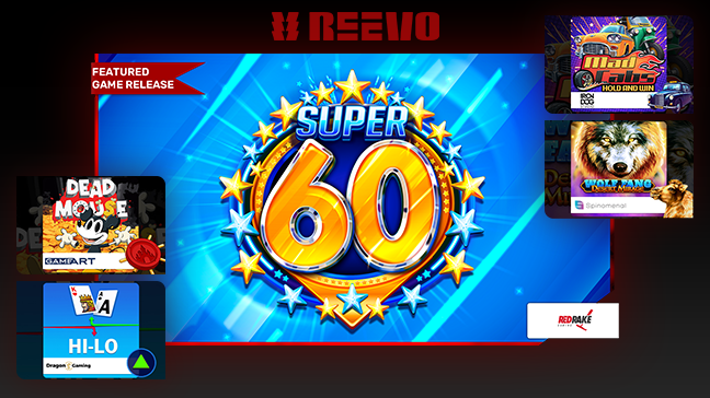 REEVO has released five new slots, led by the dynamic Super 60 Stars from RedRake