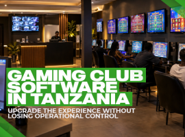 Gaming Club Software in Tanzania: Upgrade the Experience Without Losing Operational Control