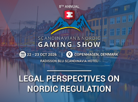 2 Weeks Until the Scandinavian & Nordic Gaming Show 2026: Legal Experts Address Regulatory Change
