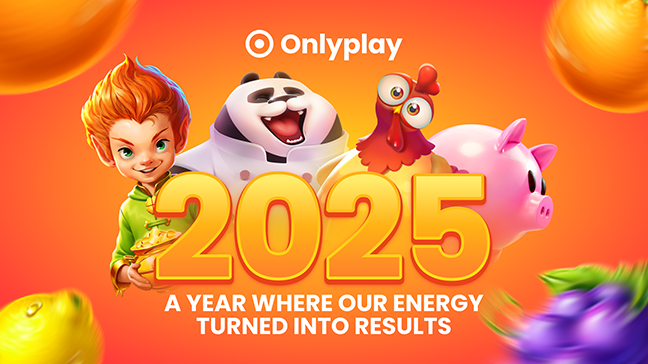 2025 a year for Onlyplay where our energy turned into results