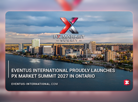 Eventus International Proudly Launches PX Market Summit 2027 in Ontario