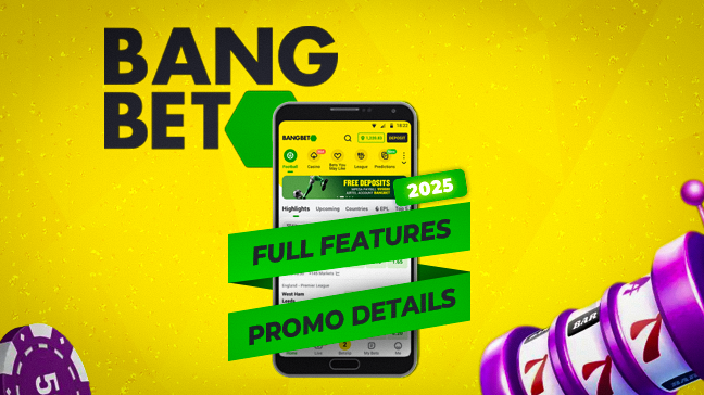 Full Look at Bangbet Kenya: Casino, Sports, Bonuses