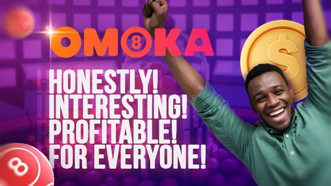 OMOKA: Honest! Exciting! Profitable! For everyone!