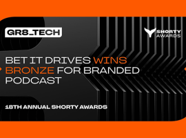 GR8_TECH’s Bet It Drives Wins Bronze at the 18th Annual Shorty Awards