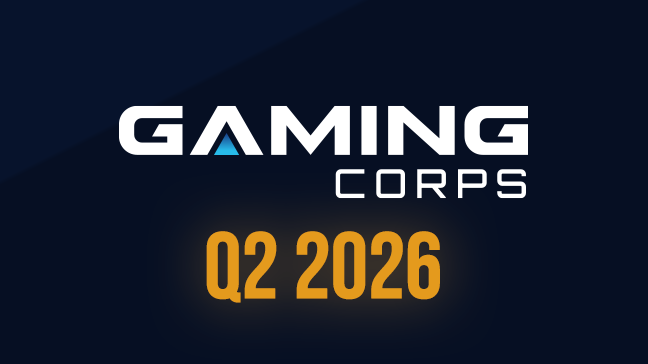 Gaming Corps: Q2 2026