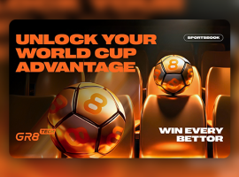GR8 Tech World-Cup-Ready Series:  Sportsbook Upgrades to Convert Tournament Traffic Into Results
