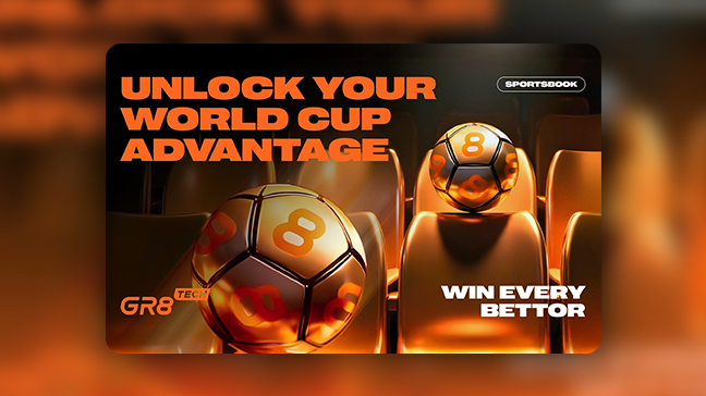 GR8 Tech World-Cup-Ready Series:  Sportsbook Upgrades to Convert Tournament Traffic Into Results