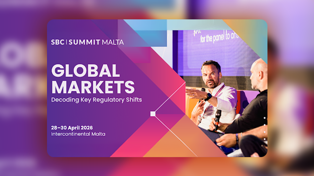 New ‘Market Disruption’ Track at SBC Summit Malta to Decode Global Regulatory Shifts