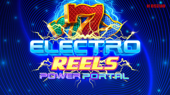 Get ready to power up: REEVO unveils Electro Reels Power Portal!