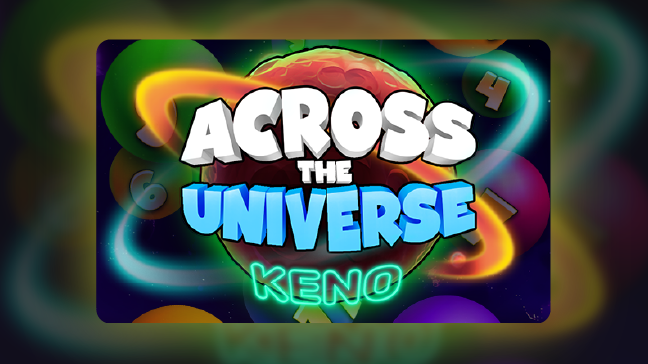 Travel through the stars in the new game by Mascot Gaming,  Across the Universe Keno