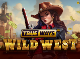 Saddle up for adventure: BGaming unveils Wild West Trueways