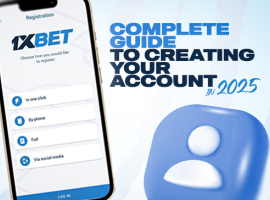 1xBet Registration: Complete Guide to Creating Your Account in 2025