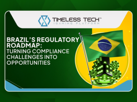 Brazil’s regulatory roadmap: Turning compliance challenges into opportunities