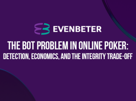 Evenbeter Examines the Poker Bot Challenge Beyond Detection and Account Blocking