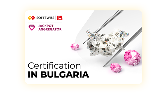 SOFTSWISS gets certification for Its Jackpot Aggregator in Bulgaria