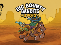 Peter & Sons Rides into the Wild West with Big Bounty Bandits: 3 Pots