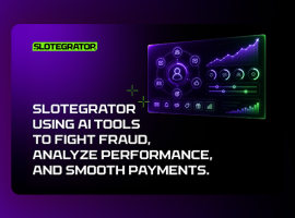 Slotegrator using AI tools to fight fraud, analyze performance, and smooth payments