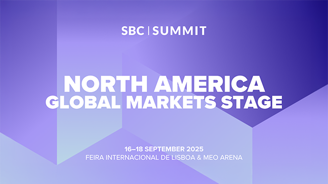 Global Markets Stage at SBC Summit to Explore What’s Next for North America