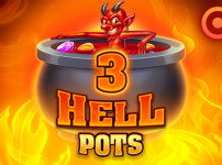 Feel the heat, chase the gold, 3 Hell Pots is here