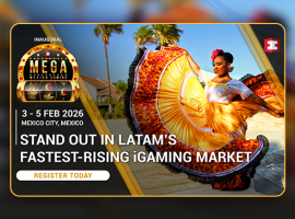 MEGA (Mexico Gaming) 2026 Set to Connect Global Industry to LatAm’s New iGaming Giant