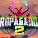 ELK Studios Releases Propaganda 2: Power of Love Returns to the Underground