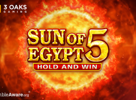 3 Oaks Gaming ignites the sands with Sun of Egypt 5: Hold and Win