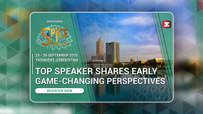 Only 6 Weeks to Go & SPiCE Central Asia 2025’s Top Speaker Sets the Stage for Transformation