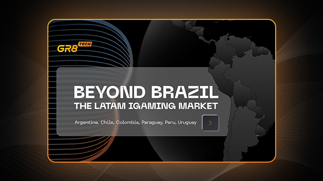 Beyond Brazil: GR8 Tech's Comprehensive Guide to Latin America's Six Key iGaming Markets