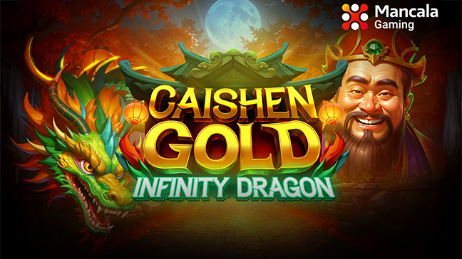 Mancala Gaming unveils ‘Caishen Gold: Infinity Dragon’ with cascading wins and up to 1,350x payouts