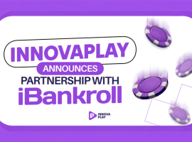InnovaPlay Expands Operator Liquidity Through Strategic iBankroll Partnership
