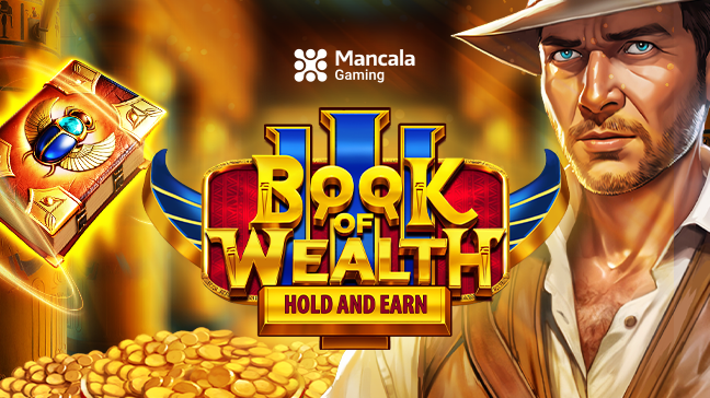 Mancala Gaming unveils Book of Wealth III slot with thrilling Egyptian adventure