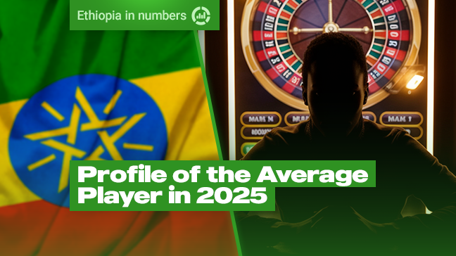 Ethiopia in Numbers: Profile of the Average Player in 2025