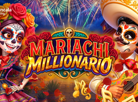 Mancala Gaming Launches Mariachi Millonario with Free Spins, Growing Multipliers
