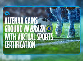 Altenar gains ground in Brazil with virtual sports certification