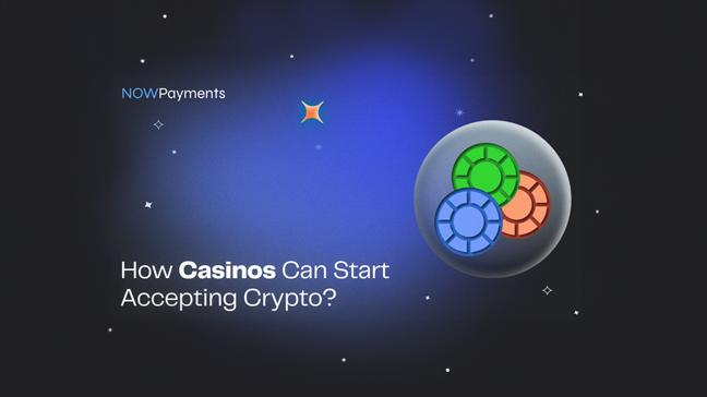 How Casinos Can Start Accepting Crypto