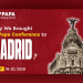 Why Madrid is the “Home” of AffPapa Conference