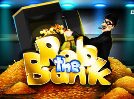 Rob The Bank, Build Your Vault and Crack Open Big Wins