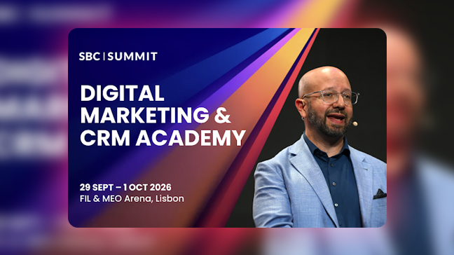 SBC Summit's Digital Marketing & CRM Academy to Tackle AI, Brand and Platform Strategy