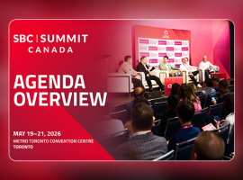 SBC Summit Canada 2026 Prepares the Industry for What’s Next