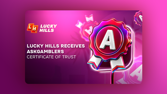 LuckyHills Casino Receives AskGamblers Certificate of Trust