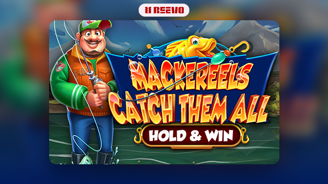 REEVO Hooks Players Again with Mackereels: Catch Them All