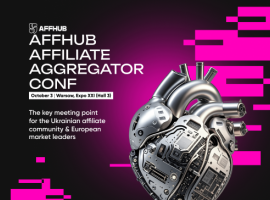 AFFHUB AFFILIATE AGGREGATOR CONF 2025.The meeting point for the Ukrainian community and European affiliate players