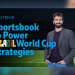 How Sportsbook Providers Can Power Brazil-Focused World Cup Strategies