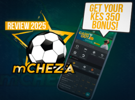 Mcheza Review 2025: KES 350 Bonus, Sports Betting & Mobile App