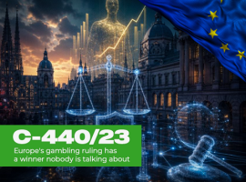 C-440/23: Europe's gambling ruling has a winner nobody is talking about