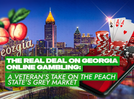 The Real Deal on Georgia Online Gambling: A Veteran’s Take on the Peach State’s Grey Market
