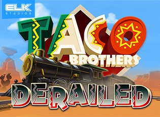 Taco brothers derailed