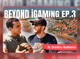 AffPapa sort l'épisode 3” Beyond iGaming " avec Dmitry Belianin